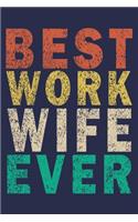 Best Work Wife Ever