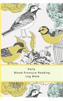 Daily Blood Pressure Readings Log Book
