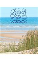 Beach Life: Notebook Journal - Pretty Ocean View - Blank Lined 120 Pages - 8 x 10 Inches - Softcover - Gift for Beach and Shore Lovers