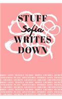 Stuff Sofia Writes Down: Personalized Journal / Notebook (6 x 9 inch) with 110 wide ruled pages inside [Soft Coral]