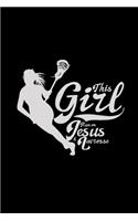 This girl jesus & lacrosse