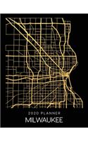 2020 Planner Milwaukee: Weekly - Dated With To Do Notes And Inspirational Quotes - Milwaukee - Wisconsin