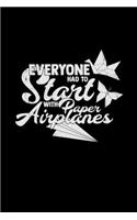 Everyone had to start with paper airplanes: 6x9 Origami - lined - ruled paper - notebook - notes