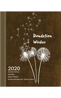 Dandelion Wishes: 2020 Monthly Planner Mood Habit trackers Anxiety Management Brain Dump