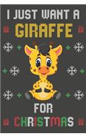 I Just Want A Giraffe For Christmas