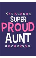 Super Proud Aunt