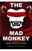 The Mad Monkey