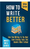 How To Write Better
