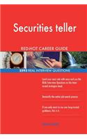 Securities teller RED-HOT Career Guide; 2593 REAL Interview Questions