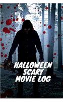 Halloween Scary Movie Log