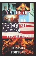 Hear the Sound of Trumpence