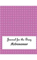 Journal for the Busy Astronomer