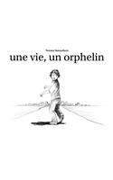 vie, un orphelin