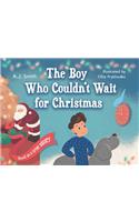 Boy Who Couldn't Wait for Christmas