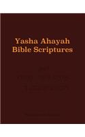 Yasha Ahayah Bible Scriptures (YABS) Study Bible