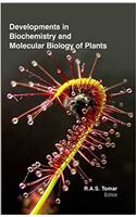 Developments in Biochemistry & Molecular Biology of Plants