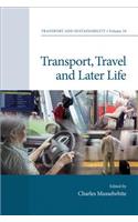 Transport, Travel and Later Life