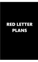 2019 Weekly Planner Funny Theme Red Letter Plans 134 Pages