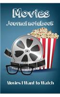Movies Journal Notebook