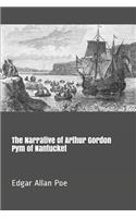 The Narrative of Arthur Gordon Pym of Nantucket