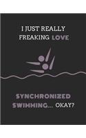 I Just Really Freaking Love Synchronized Swimming ... Okay?