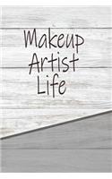 Makeup Artist Life: Personalized Weekly Action Planner, Featuring 120 Pages 6x9