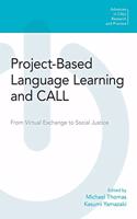 Project-Based Language Learning and CALL