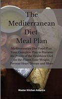 The Mediterranean diet meal plan
