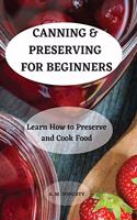 Canning & Preserving for Beginners