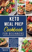 Keto Meal Prep Cookbook for Beginners