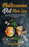 Mediterranean Diet Made Easy