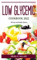 Low Glycemic Cookbook 2022