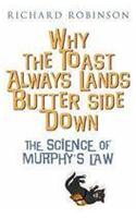 Why the Toast Always Lands Butter Side Down