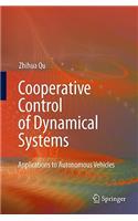 Cooperative Control of Dynamical Systems