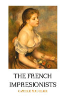 French Impressionists