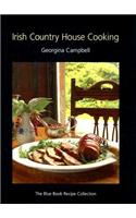 Irish Country House Cooking