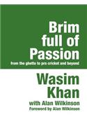 Brim Full of Passion Large Print