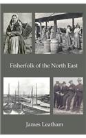 Fisherfolk of the North East