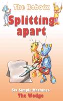 Splitting Apart