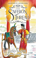 The Saffron Thread: A sequel to 'A Heart beats Within'