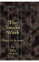 Smoke Week