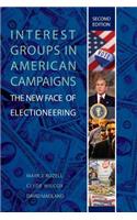 Interest Groups in American Campaigns