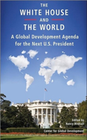 The White House and the World