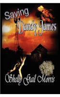 Saving Dandy James