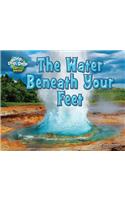 Water Beneath Your Feet