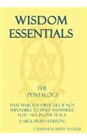 Wisdom Essentials the Pentalogy