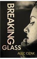 Breaking Glass