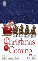 Christmas Is Coming