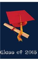 Class of 2018 ( Blank, lined Journal ): Congratulation Gift, Notebook, Diary(Graduation Gift for Class of 2018)