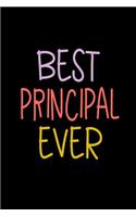 Best Principal Ever: Blank Lined Notebook Journal